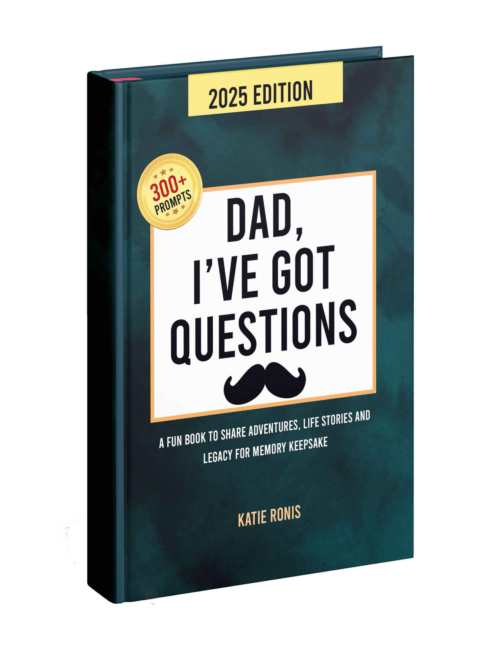 Dad, I’ve Got Questions